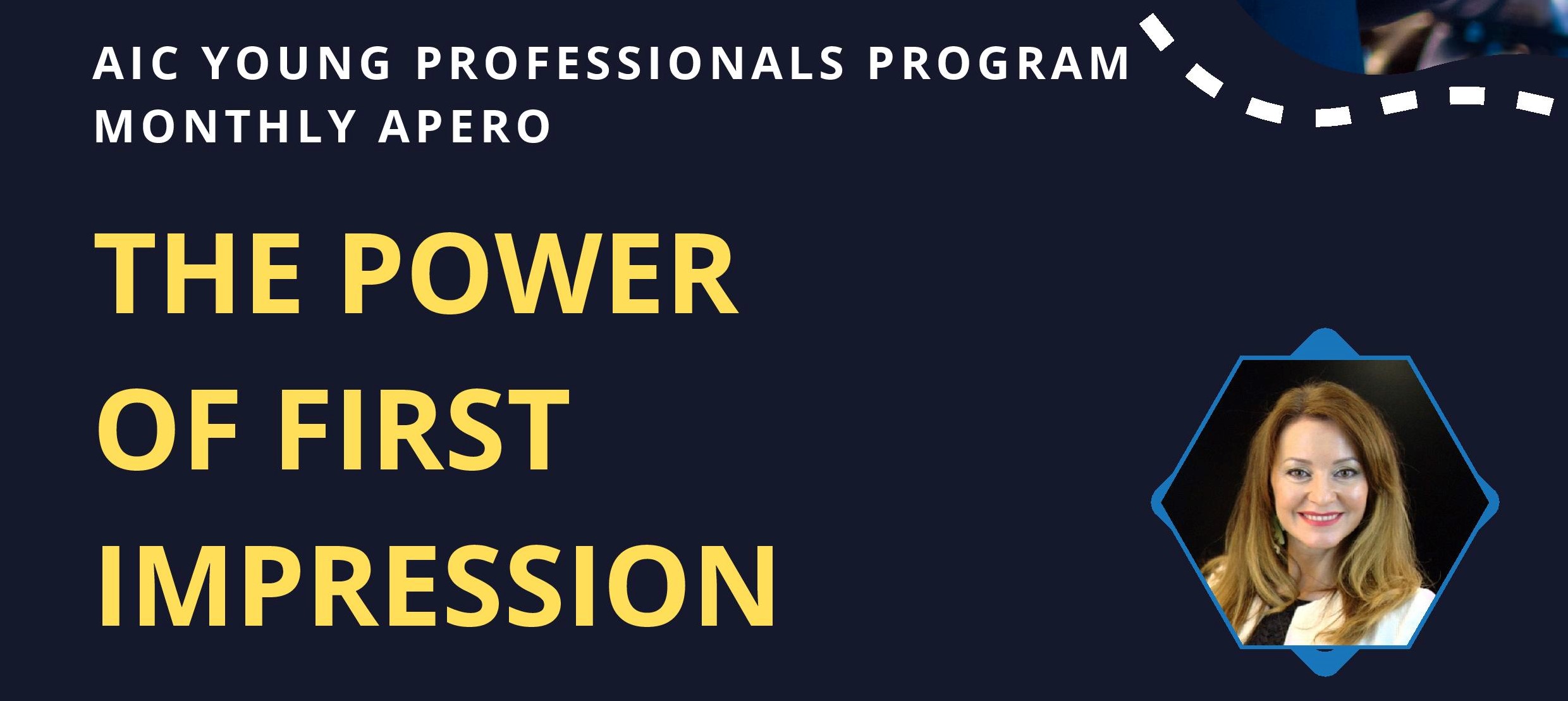 The Young Professionals Program - “The Power of First Impression”